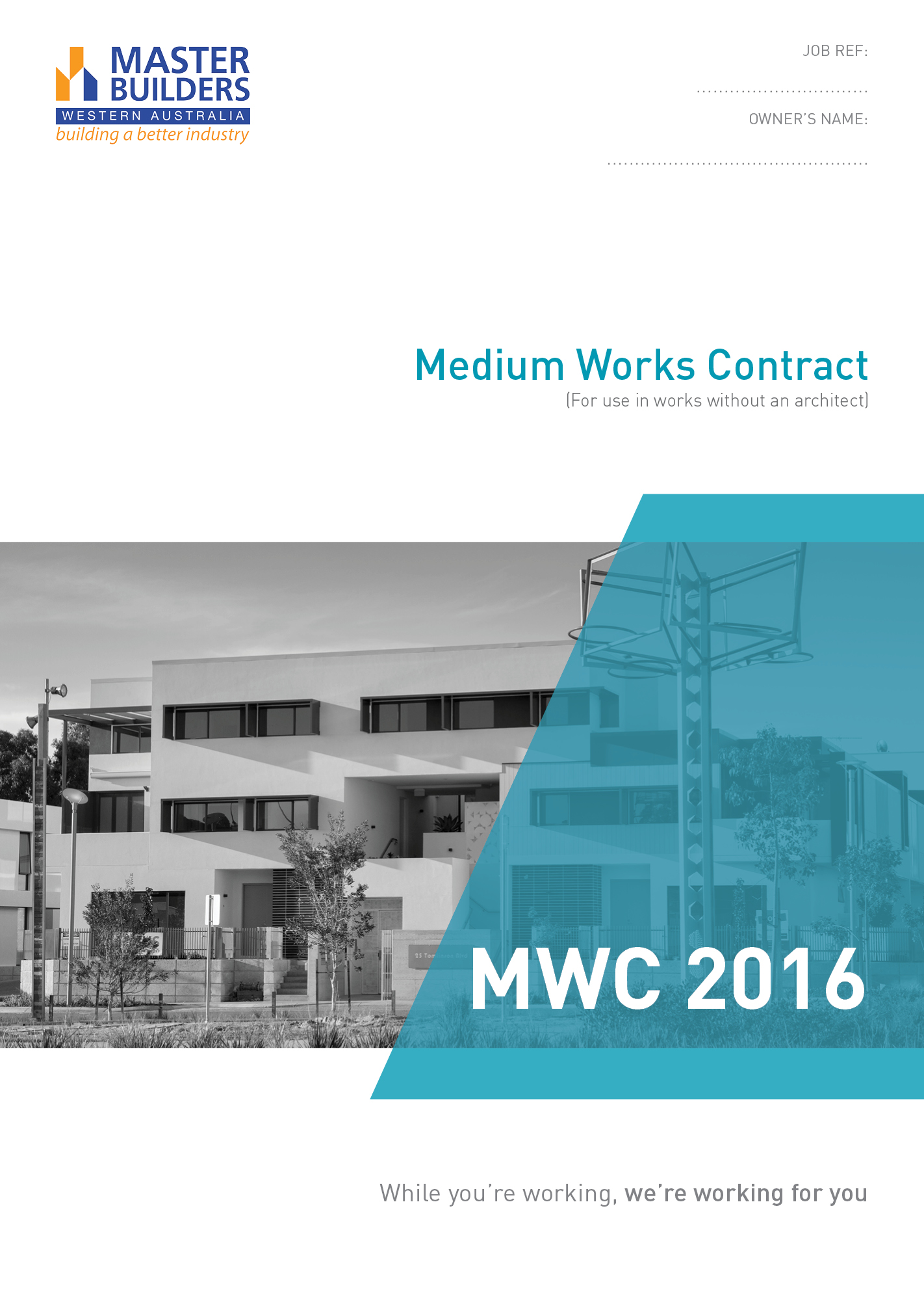 Medium Works Contract MWC 2016 Minimum Purchase 2 Master